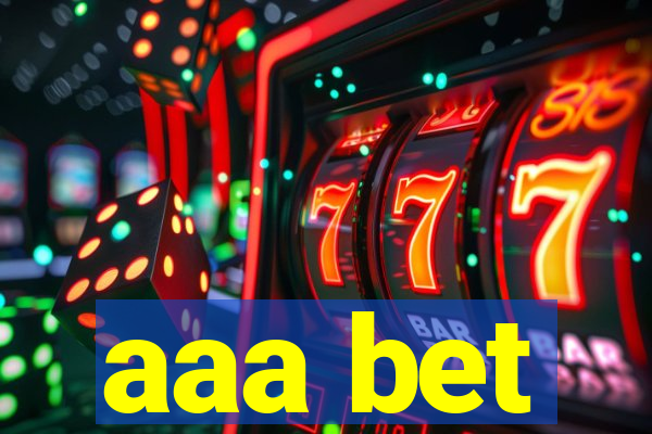 aaa bet